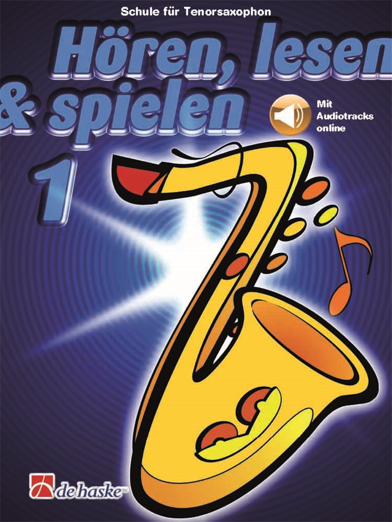 Hören, lesen & spielen 1 Tenorsaxophon